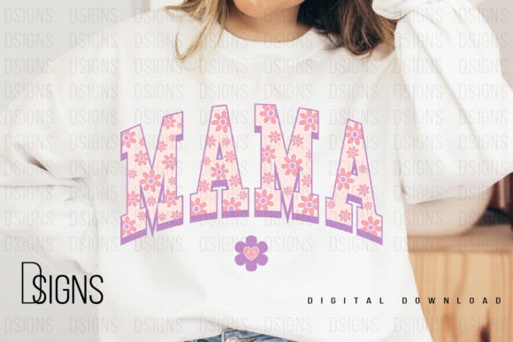 MAMA Flowers Mom Mothers Day Sublimation PNG