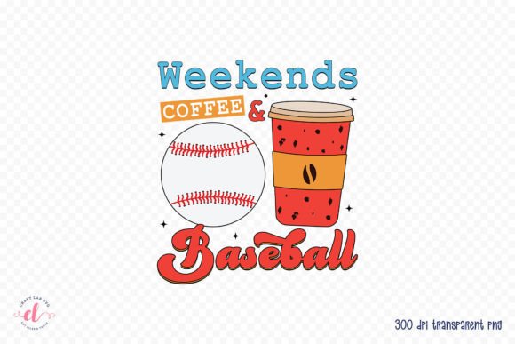 Weekends Coffee Baseball Sublimation Design Guide